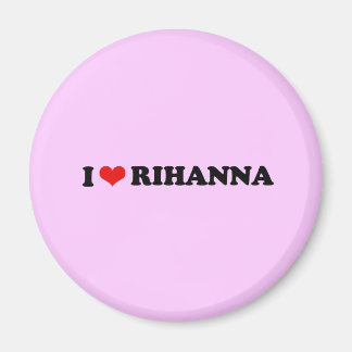 I LOVE RIHANNA / I HEART RIHANNA MAGNET