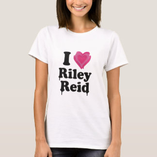 I love Riley Reid T-Shirt