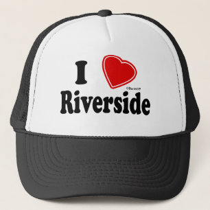 I Love Riverside Trucker Hat
