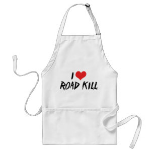 I Love Road Kill Standard Apron