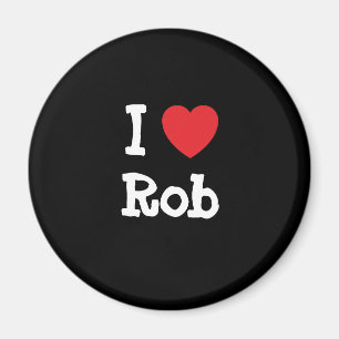 I love Rob heart custom personalized Magnet
