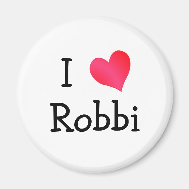 I Love Robbi Magnet (Front)
