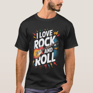 I Love Rock And Roll Guitar Vibrant Expression T-Shirt
