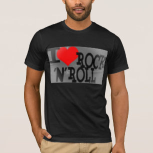 I love rock and roll T-Shirt