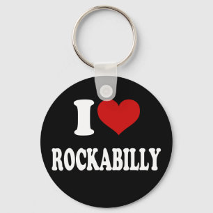 I Love Rockabilly Keychain