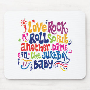I love rock'n roll mouse pad