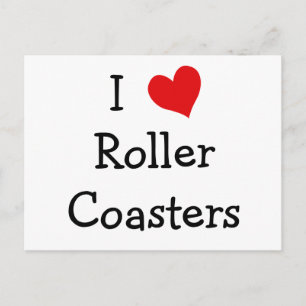 I Love Roller Coasters Postcard