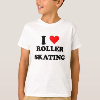 I Love Roller Skating T-Shirt