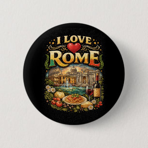 I Love Rome 2 Inch Round Button