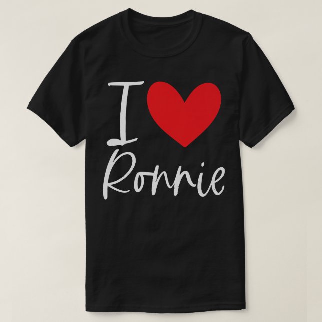 I Love Ronnie Name Personalized Boy Man BFF Friend T-Shirt (Design Front)