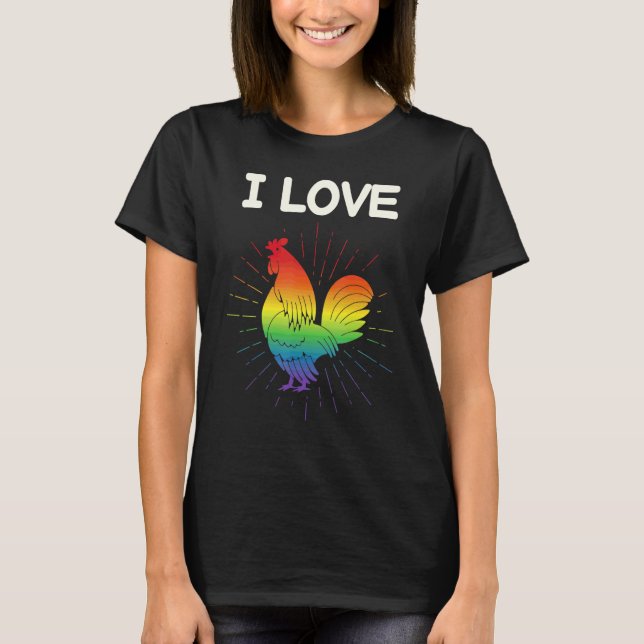 I Love Rooster For Chicken T-Shirt (Front)