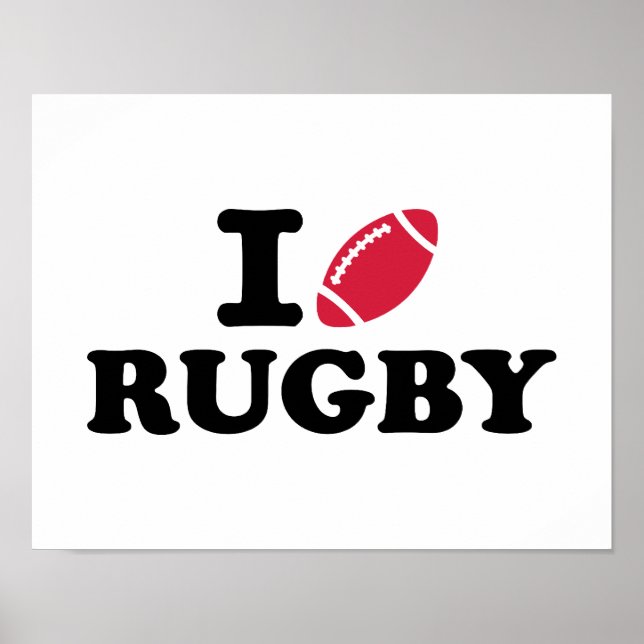 I love Rugby Poster (Front)