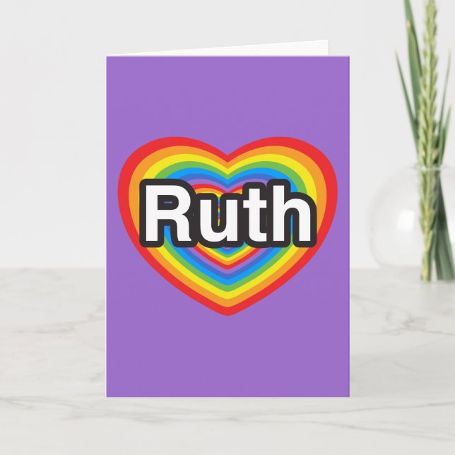 I love Ruth. I love you Ruth. Heart Card (Front)