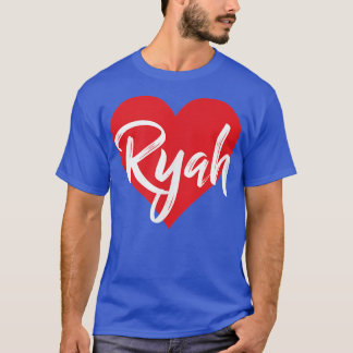 I Love Ryah First Nom Tshirt I Heart Named 