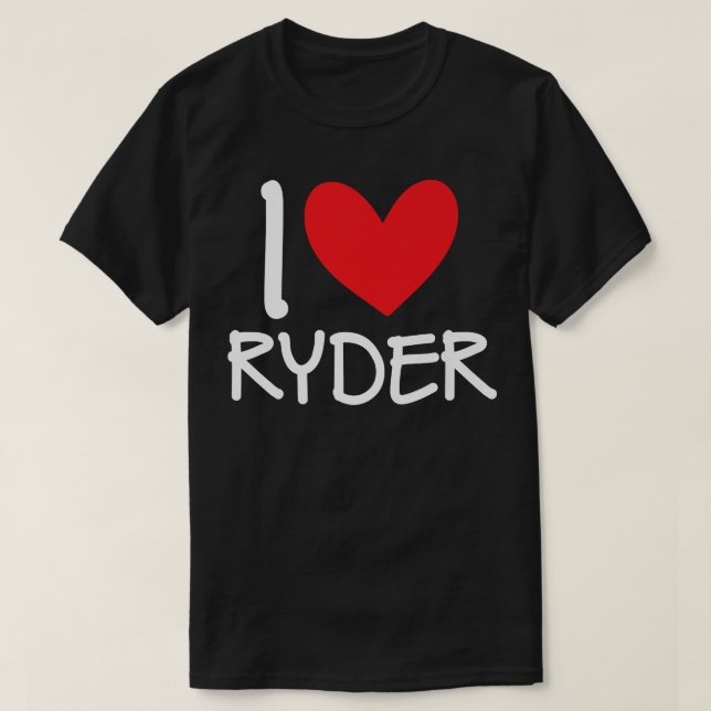 I Love Ryder Name Personalized Men Guy BFF Friend  T-Shirt (Design Front)