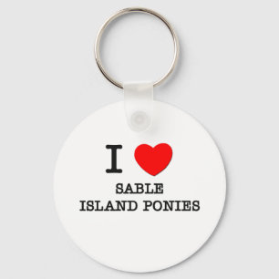 I Love Sable Island Ponies (Horses) Keychain
