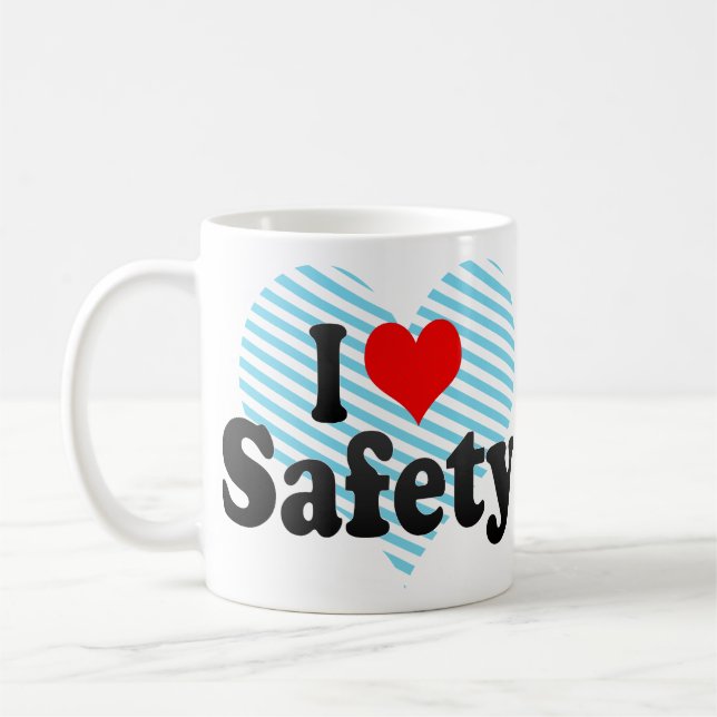 I love Safety Coffee Mug (Left)