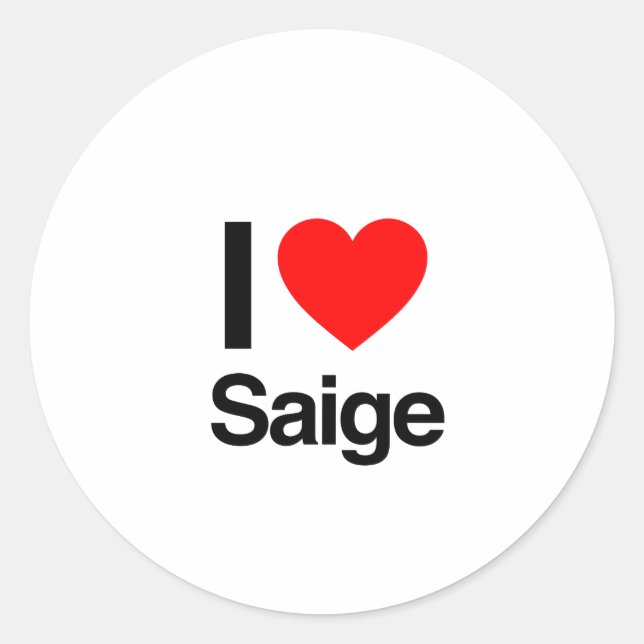 i love saige classic round sticker (Front)
