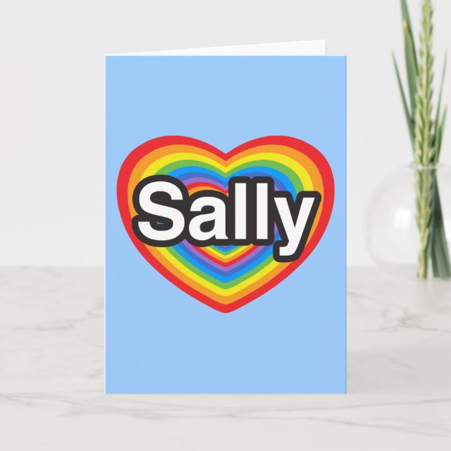 I love Sally. I love you Sally. Heart Card (Front)