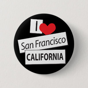 I Love San Francisco California 2 Inch Round Button