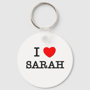 I Love Sarah Keychain