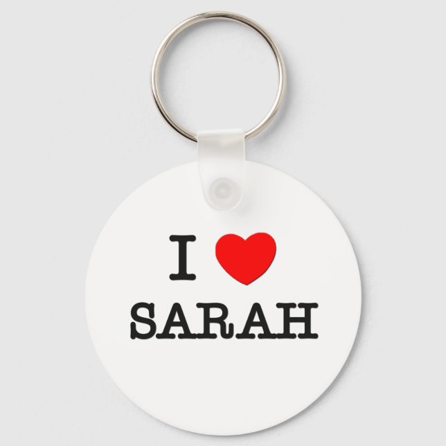 I Love Sarah Keychain (Front)