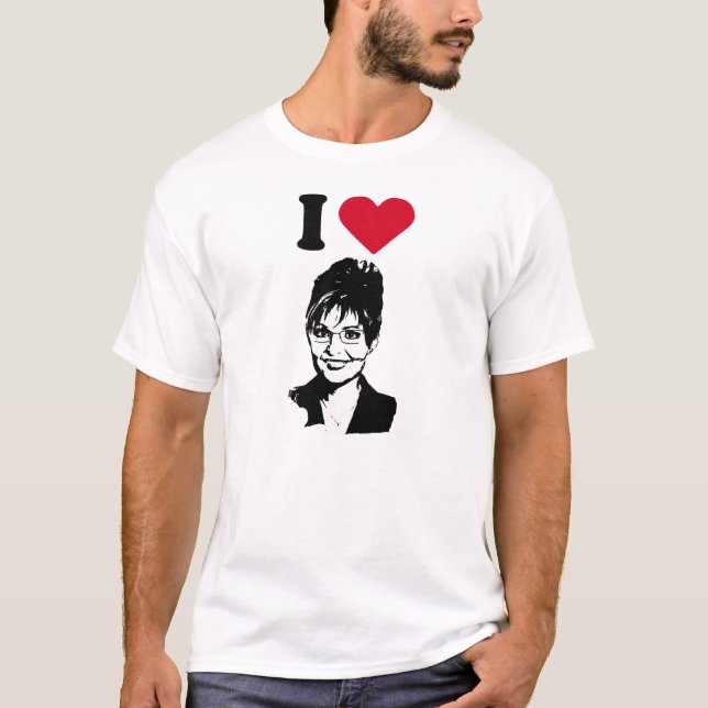 I Love Sarah Palin T-Shirt (Front)