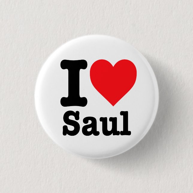 "I love Saul" 1 Inch Round Button (Front)