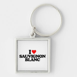 I LOVE SAUVIGNON BLANC KEYCHAIN