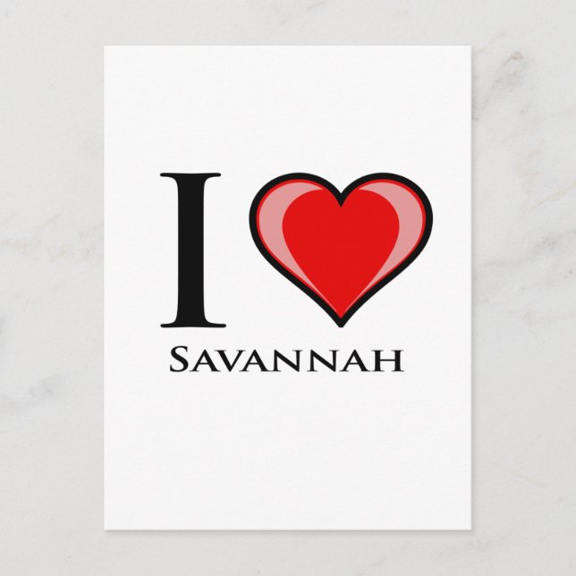 I Love Savannah Postcard (Front)
