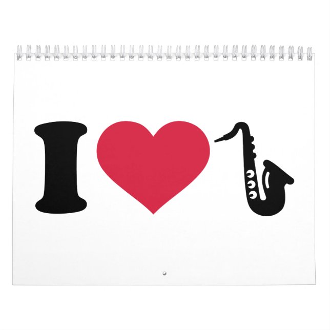 I love Saxophone Calendar (Cover)