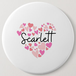 I love Scarlett 6 Inch Round Button