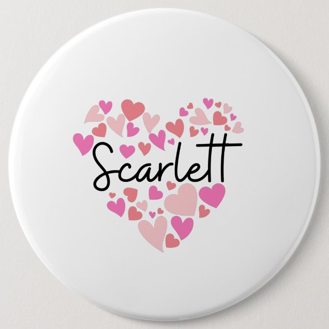 I love Scarlett 6 Inch Round Button (Front)