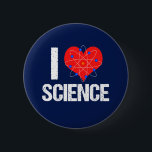 I Love Science 2 Inch Round Button<br><div class="desc">I Love Science women's button with a cool atom model wrapped around a red heart. A great geek gift for a science teacher or a scientist that loves experiments.</div>