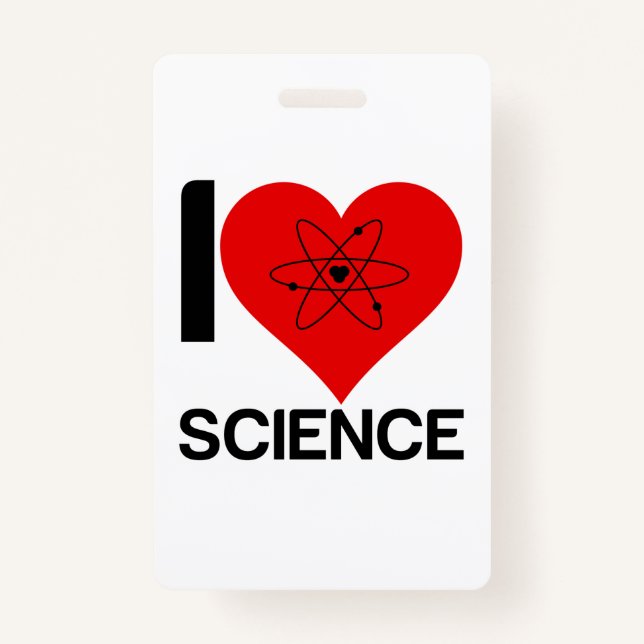 I LOVE SCIENCE BADGE (Front)
