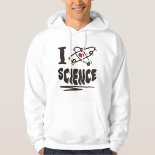 I love Science Hoodie