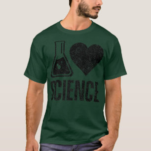 I love science Lover Teacher Scientist Sciences Pr T-Shirt