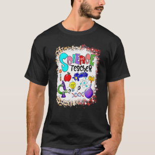 I Love Science Science Teacher Lab Chemistry Teac T-Shirt