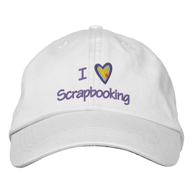 I Love Scrapbooking Embroidered Hat (Front)
