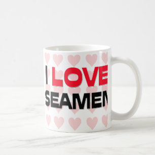 I LOVE SEAMEN COFFEE MUG