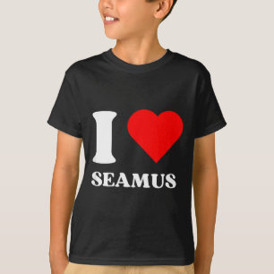 I Love Seamus I Heart Seamus Name Y2k Valentines D T-Shirt