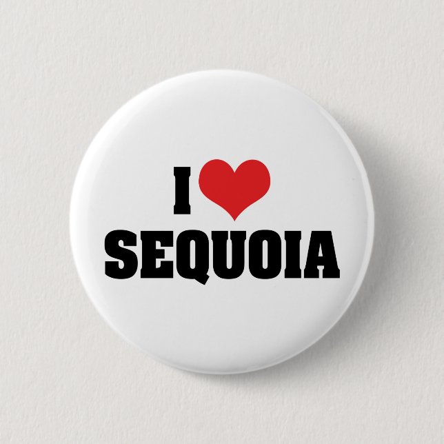 I Love Sequoia 2 Inch Round Button (Front)