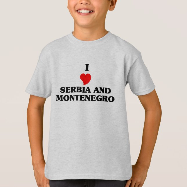 I Love Serbia and Montenegro T-Shirt (Front)