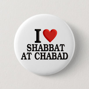 I love Shabbat at Chabad 2 Inch Round Button