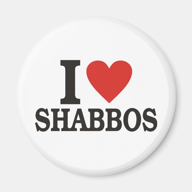 I love Shabbos Magnet (Front)