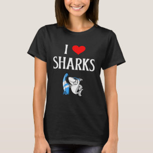 I Love Sharks I Heart Sharks Fishing Shark T-Shirt