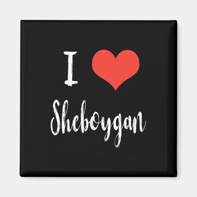 I Love Sheboygan  Magnet (Front)