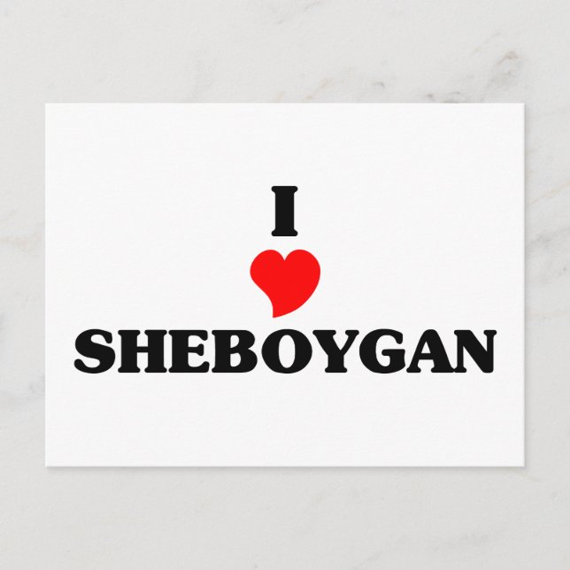 I love Sheboygan Postcard (Front)