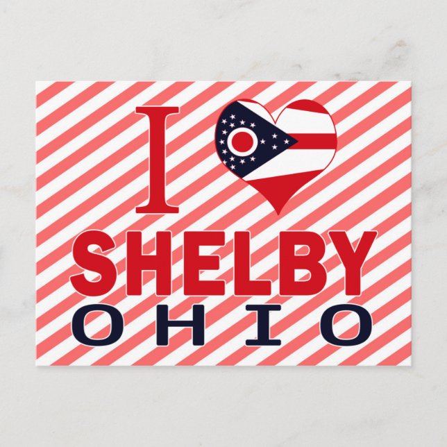 I love Shelby, Ohio Postcard (Front)
