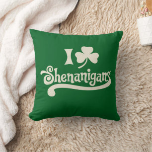 I Love Shenanigans Clover Shamrock St Patrick's Throw Pillow